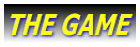 THE GAME